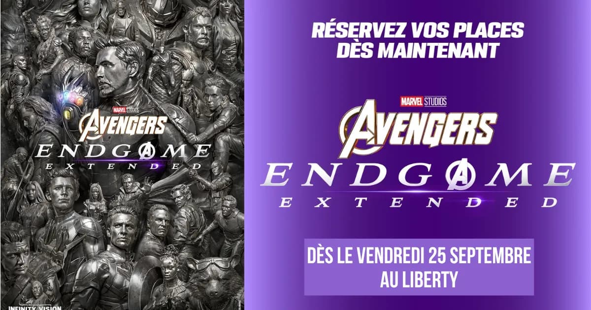 AVENGERS : DE RETOUR AU CINÉMA